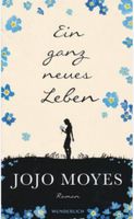 EIN GANZ NEUES LEBEN-JOJO MOYES-GEBUNDENE AUSGABE/HARDCOVER