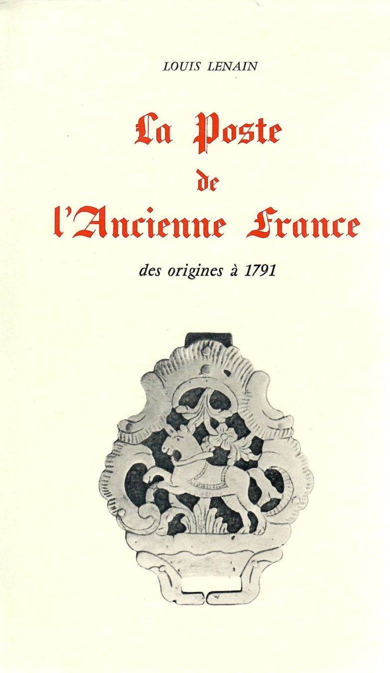 Libri: La Poste de l'Ancienne France – Usato da Villars-Burquin venduto da Rodjeurs