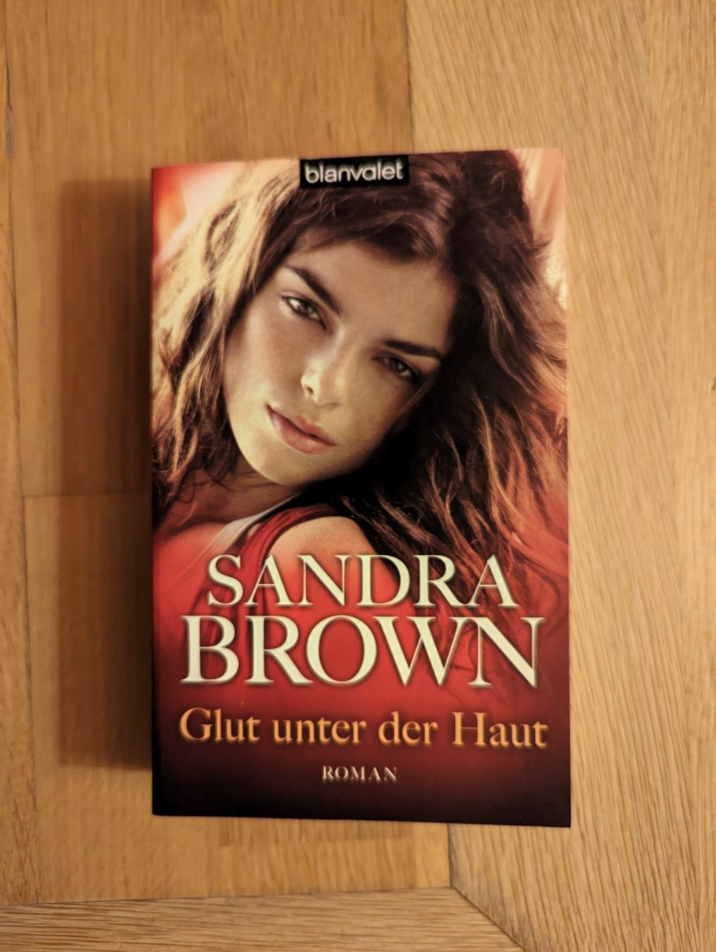 Bücher: Sandra Brown Glut unter der Haut – Gebraucht aus Rafz von Alexey00