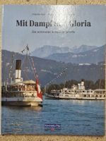 Buch "Mit Dampf und Gloria - Die schönsten Schweizer Schiffe