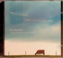 CD Markus Kunckler  Neui Liedli über und vo Windisch 2004