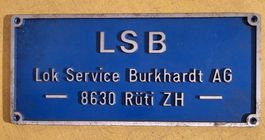 SBB -LSB - ORIGINAL - Schild - Aluguss - Burkhardt 8630 Rüti