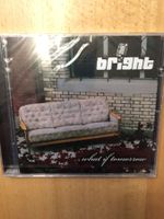 Bright - What if Tomorrow