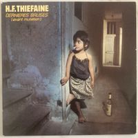 H. F. THIÉFAINE - DERNIÈRES BALISES (AVANT MUTATION)