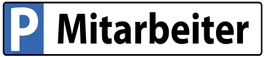 Blechschild-PARKPLATZ P MITARBEITER - 46 X 10 CM