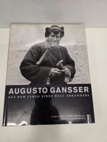 Augusto Gansser Aus dem Leben eines Welterkunders