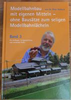 Modellbahnbau mit eigenen Mitteln von Dr. Peter Holbeck