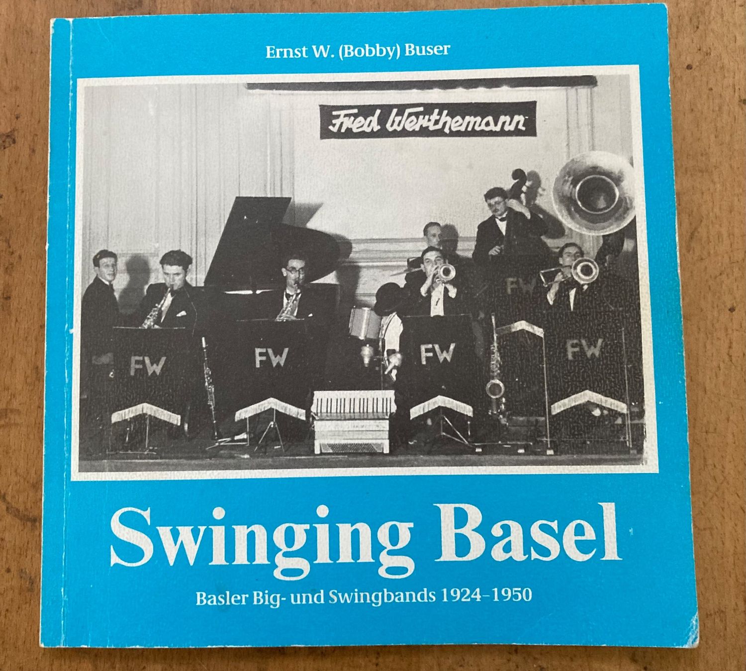 Libri: Swinging Basel (v. Ernst W. "Bobby" Buser) – Usato da Riehen venduto da Albi2010