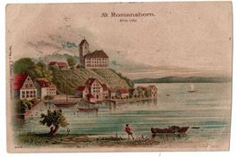 Alt Romanshorn, Litho, gelaufen 1913