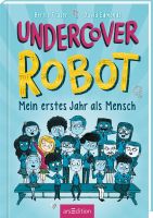 Fraser Bertie - Undercover Robot (geb) / Jugendbuch