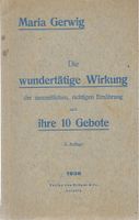 Die wundertätige Wirkung der neuzeitlichen Ernährung 1938