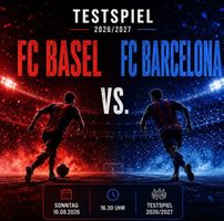 Testspiel FC Basel FC Barcelona 16.08.2026