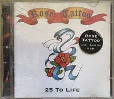 Rose Tattoo – 25 To Life (2CDs)