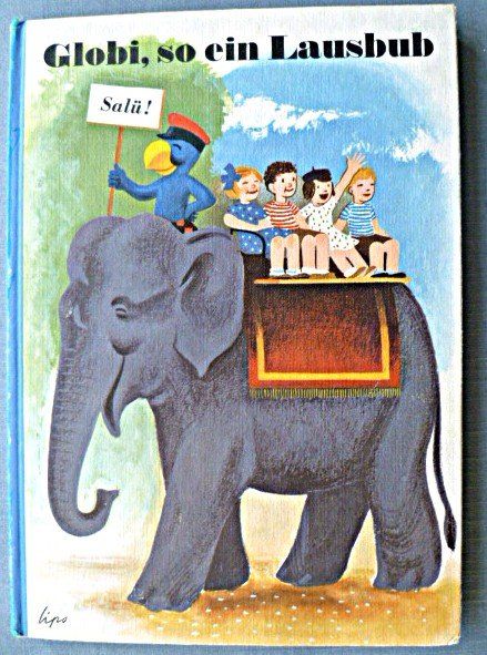 Libri: Globi so ein Lausbub, sehr schön – Usato da Effretikon venduto da Heimstudio