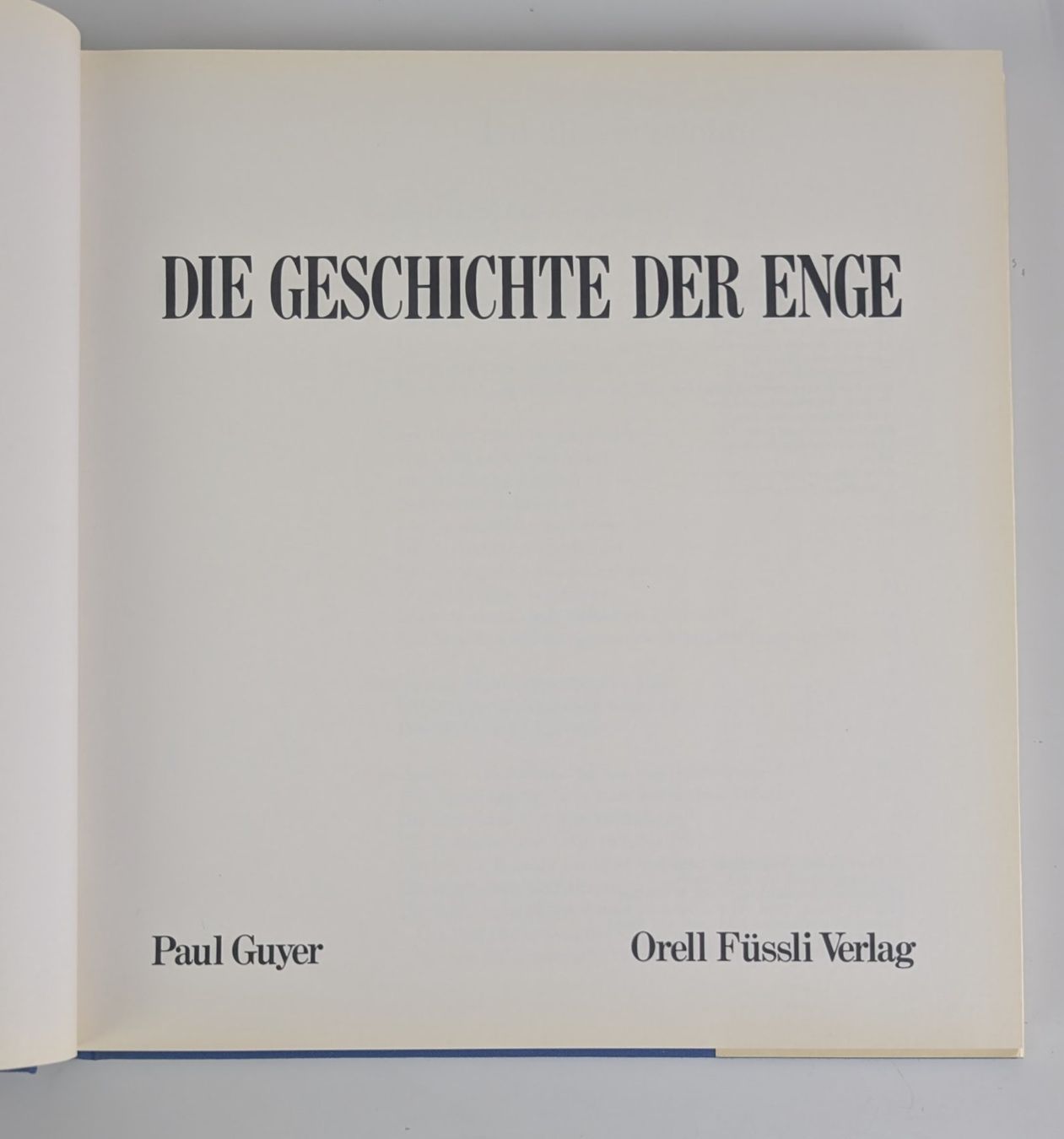 Libri: Die Geschichte der Enge von Paul Guyer. 1980 – Usato da Zürich venduto da axolottchen 3