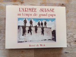 L'armée suisse au temps de grand-papa, livre armée 