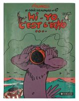 LE GÉNIE DES ALPAGES "Hi-Yo, C’est L’Echo" Tome 6