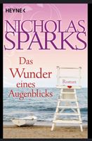 Das Wunder eines Augenblicks (Nicholas Sparks)