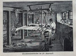 Antik Druck, 1902 - Appenzell, Baumwollwebekeller
