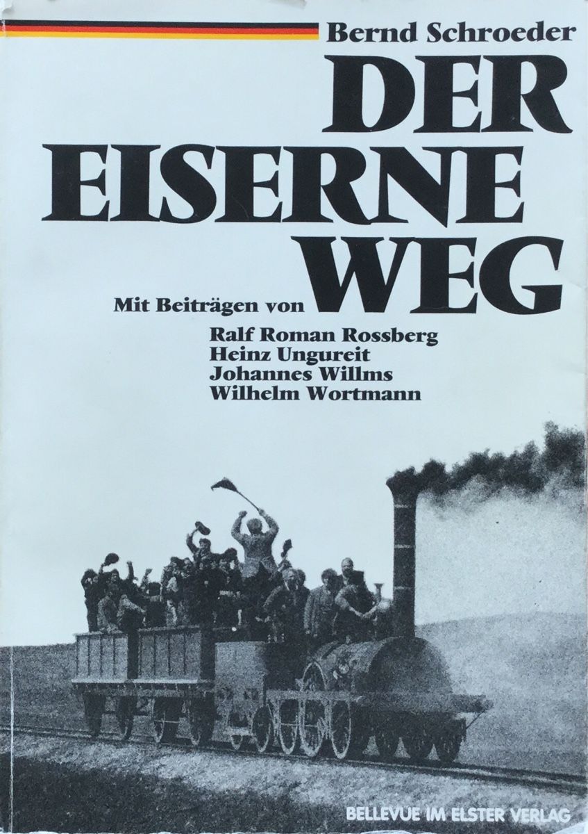 Libri: Der Eiserne Weg - Deutscher Eisenbahnbau in den Anfängen – Nuovo (secondo la descrizione) da Oftringen venduto da Waltereg