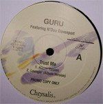 Guru ‎– Trust Me