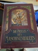 Buch Die Praxis des Maschinenbauers Walter Hantzschel 
