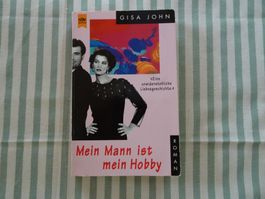 Gisa John - Mein Mann ist mein Hobby - B76