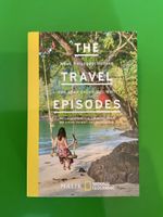 Reisebuch: The Travel Episodes - Neue Reisegeschichten