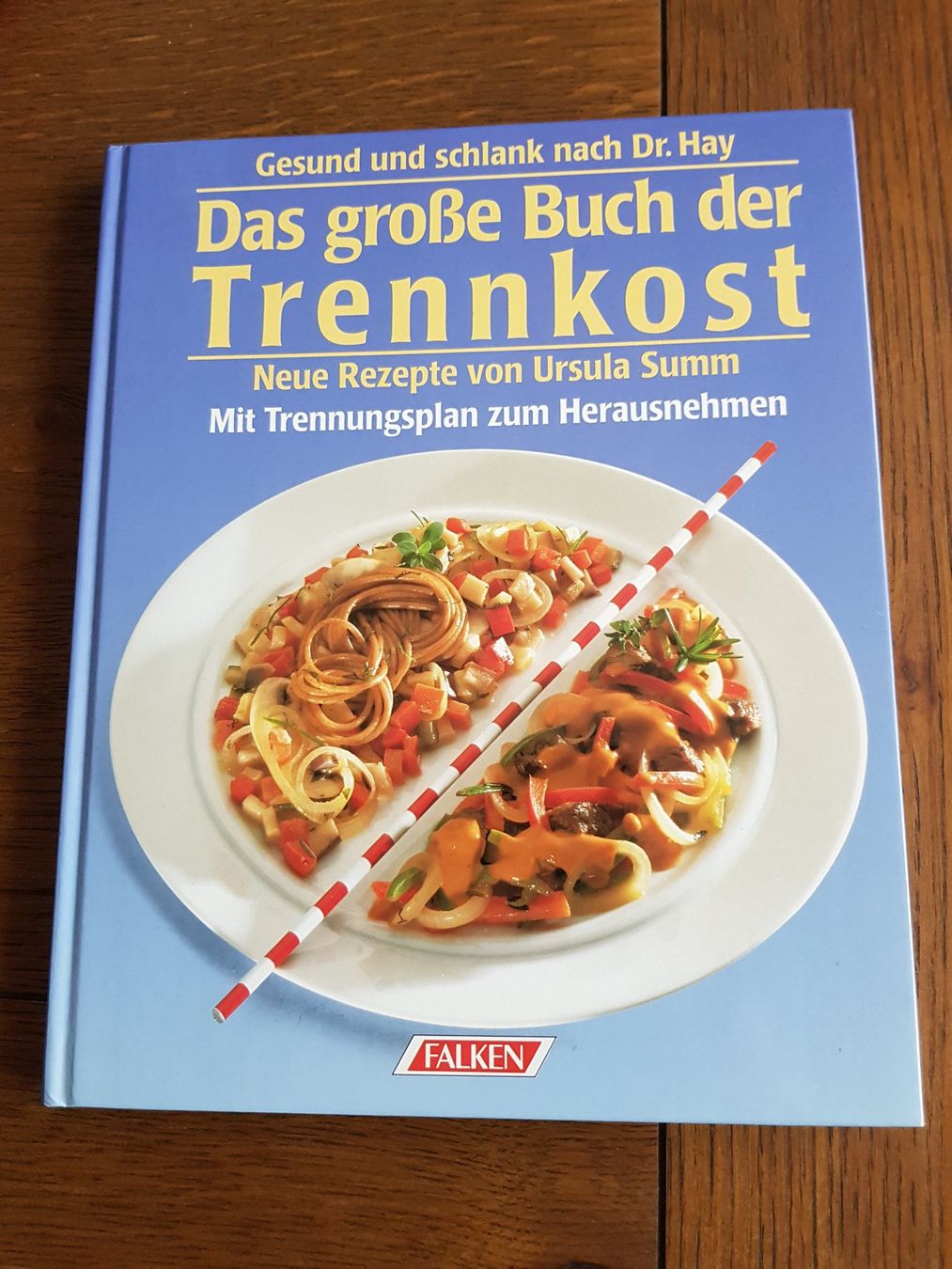 Bücher: Trennkost nach Dr. Hay – Gebraucht aus Pieterlen von Dyui