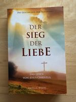 Der Sieg der Liebe - Ellen G. White