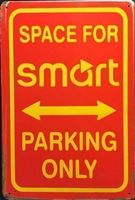 Rusty Blechschild-SPACE FOR SMART PARKING ONLY - 30 X 40 CM