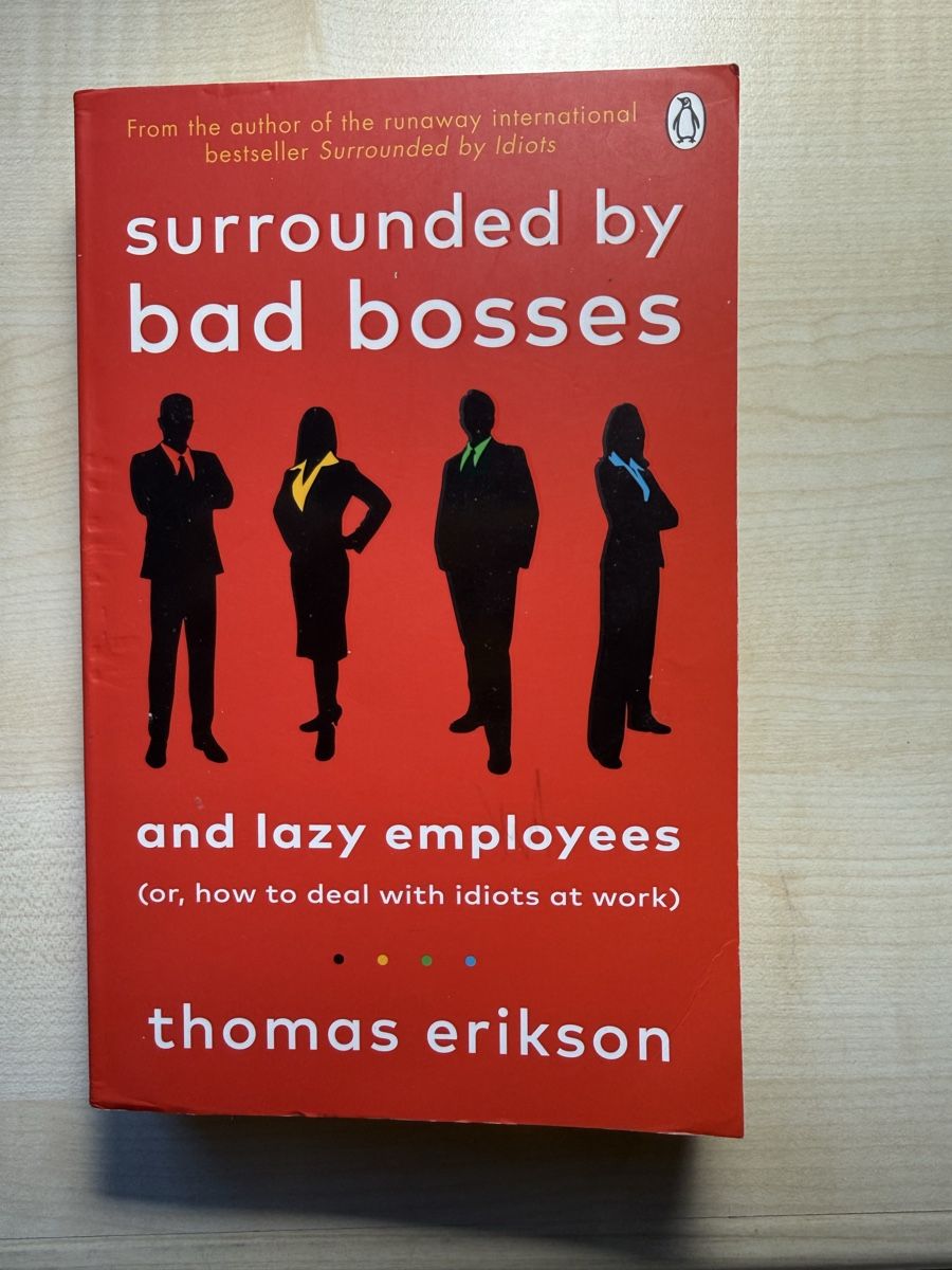 Libri: Book Surrounded by Bad Bosses by Thomas Erikson, Paperback  – Usato da Mühlau venduto da mat_zzj2