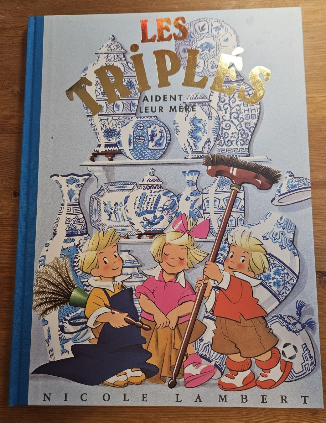 Fumetti: Les triplés N 3 (G.FORMAT--TBE) ENV.POSSIBLE-aident leur mèr – Usato da Prévonloup venduto da bitume1975