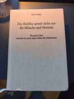 Der Buddha sprach nicht nur für Mönche und Nonnen