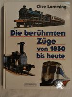 Eisenbahn Buch 1993 / Die Berühmte Züge von 1830 bis heute