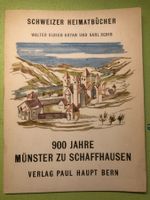 W. Guyan, K. Schib: 900 Jahre Münster zu Schaffhausen