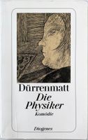 Die Physiker – Dürrenmatt – Komödie – Diogenes – gut gelesen