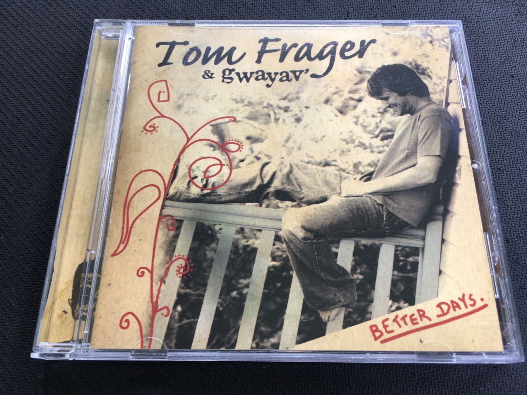 CD: Tom Frager & Gwayav' - Better Days -CD- – Usato da St.Gallen venduto da MedienJoe