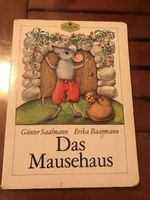 Das Mausehaus G. Saalmann