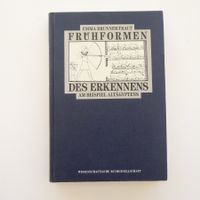 Frühformen des Erkennens am Beispiel Altägyptens