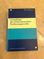 Grundzüge des Schweizerischen Verfassungsrechts -René Rhinow