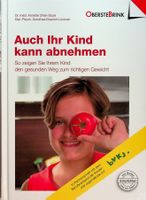 Auch ihr Kind kann abnehmen   gesunder Weg