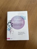 Guter Hoffnung / Hebammenwissen für Mama & Baby