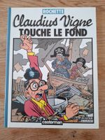 Claudius Vigne touche le fond   (Edition Original 1985)