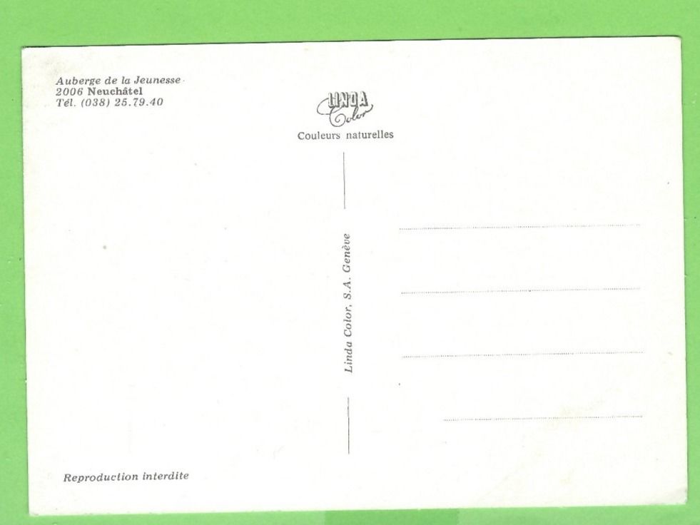 Cartoline postali: Neuchâtel, Auberge de la Jeunesse – Nuovo (secondo la descrizione) da Zürich venduto da t24_de 1