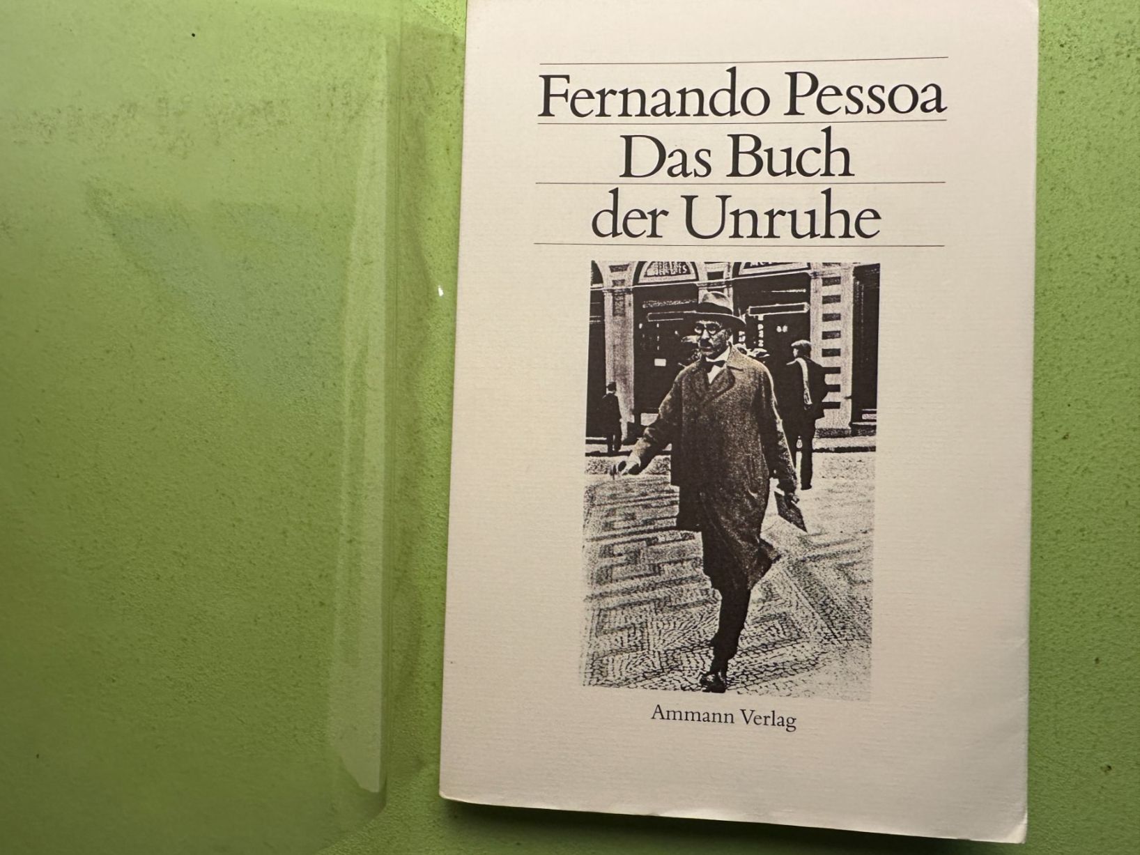 Bücher: Fernando Pessoa: Das Buch der Unruhe. – Gebraucht aus Zürich von allp 1