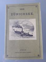 Der Zürichsee Faksimile von der Ausgabe 1887 illustriert