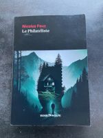 Livre Le Philatéliste Nicolas Feuz Roman Policier