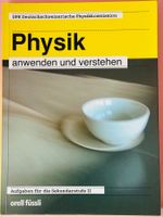 Buch „Physik anwenden und verstehen“ 4. Auflage 2010
