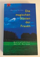DIE MAGISCHEN STÄTTEN DER FRAUEN   (Martina Schäfer)